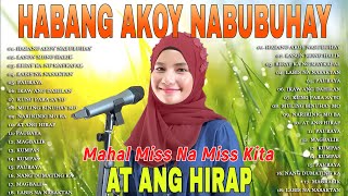 HABANG AKO'Y NABUBUHAY - Tagalog Love Song Collection Playlist 2023  - Non Stop Music Love Songs