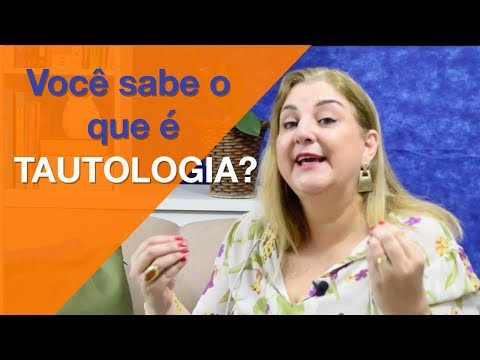 Você sabe o que é Tautologia? | Professora Teresa Cristina