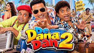 De Dana Dan 2 Full HD Movie  Akshay, Rajpal & Johny Lever’s Ultimate Comedy Chaos Full Entertainment