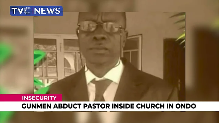 Insecurity: Gunmen Abduct Pastor Inside Church In Ondo