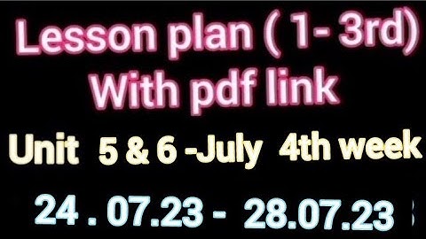 lesson plan 1-3rd|unit5 & 6|term1|July 4th week|tamil|english|maths @Kalvi-Namkaiyil-KNK-Ramayee-tr
