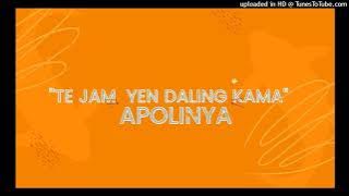 TE JAM  YEN DALING KAMA By Apolinya