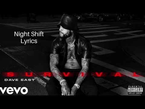 Dave East ft Lil Baby – Night Shift lyrics