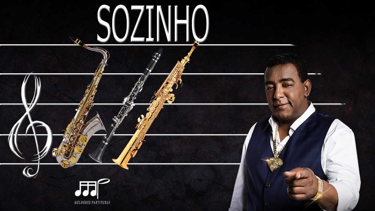 Partitura Sozinho (Raça Negra) Sax Tenor, Soprano, Clarinete (Bb)