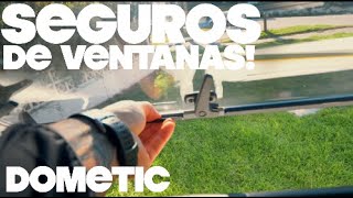 COMO FABRICAR SEGUROS PARA VENTANAS DOMETIC | VLOG 240