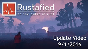 Rust 9/1/2016 Update Summary