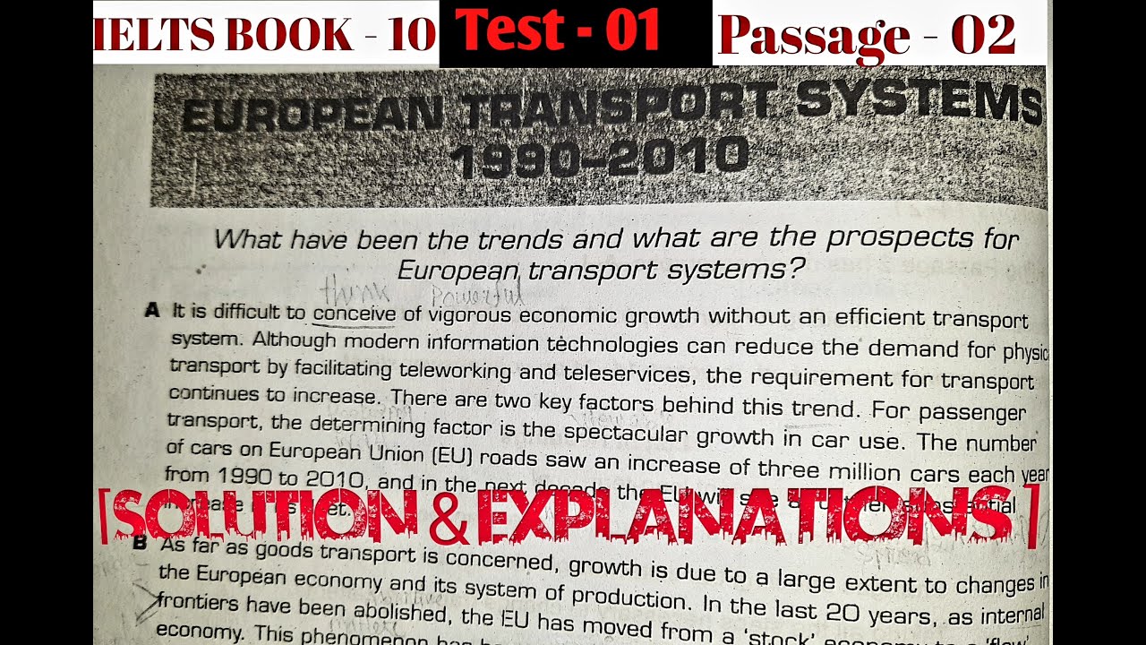 IELTSBOOK-10: READING TEST 1 PASSAGE 2: EUROPEAN TRANSPORT SYSTEM 1990 ...
