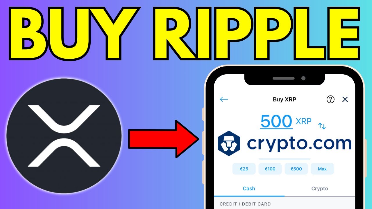 How To Buy Ripple (XRP) On Crypto.com