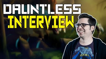 Dauntless Dev Interview with Ian Tornay