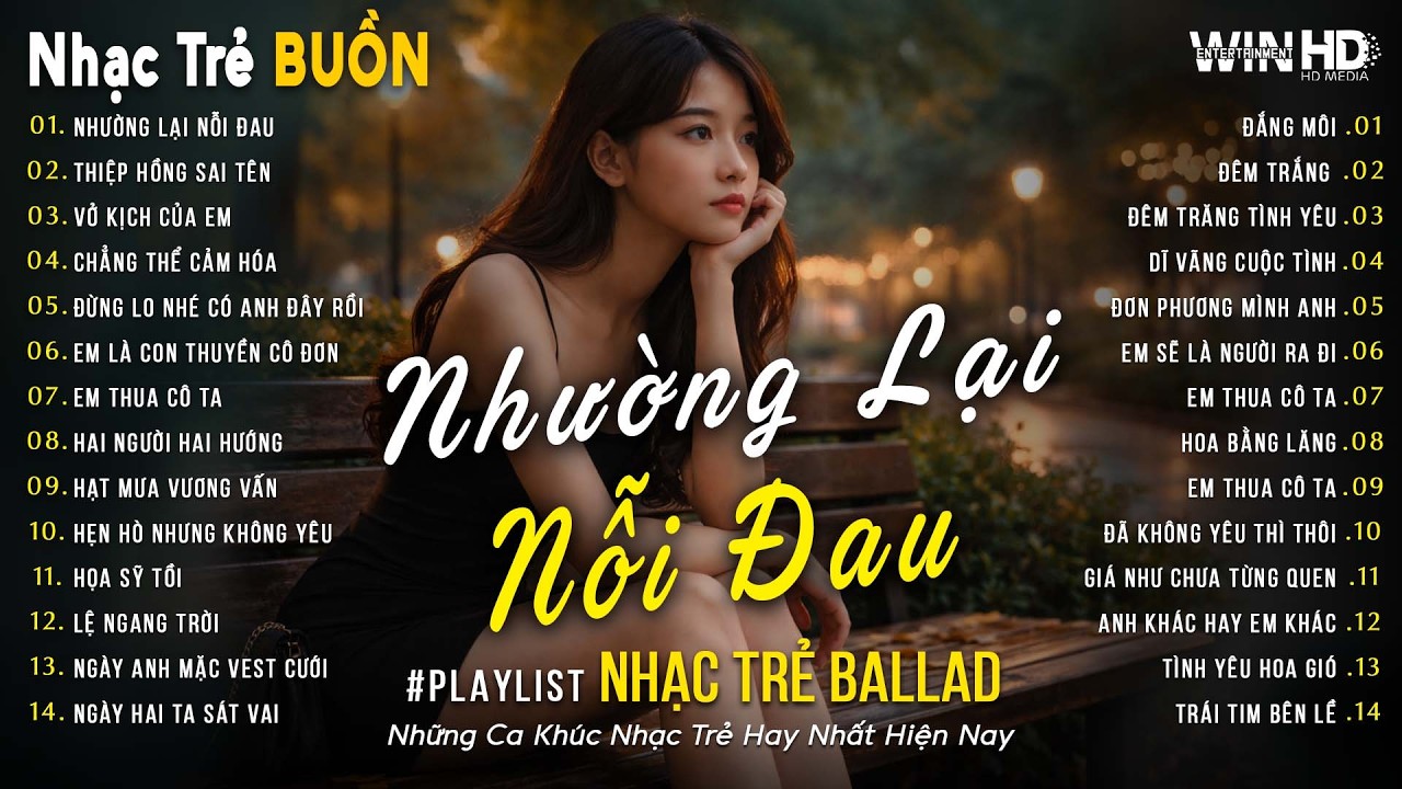 Nhạc Trẻ Ballad Triệu View 2026 | Nhường Lại Nỗi Đau | BXH Bài Hát Nhạc Trẻ Về Tình Yêu Hay Nhất