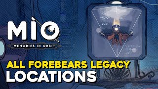 Mio All Forebears Legacy Locations All Damage Buff Locations