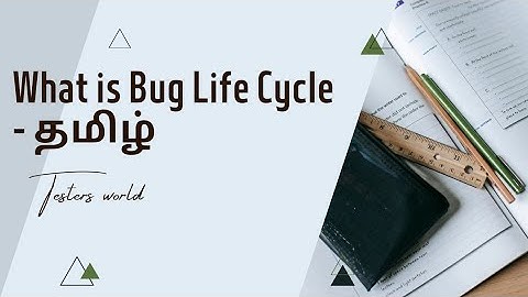 What is Bug Life Cycle in Tamil | Manual Testing | Software Testing