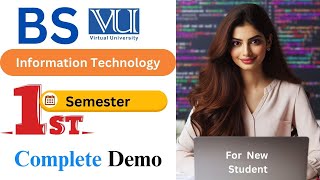 Bsit First Semester Demo For New Student Fall 2024 Virtual University Of Pakistan Vu Khanpur