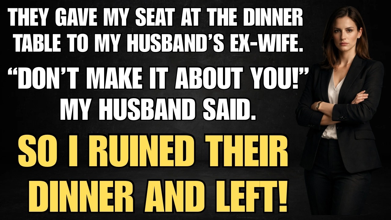 They Gave My Seat To My Husband’s Ex Wife… So I Ruined Their Dinner And Left!