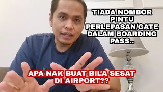 Cara cari GATE PINTU PELEPASAN ketika di airport