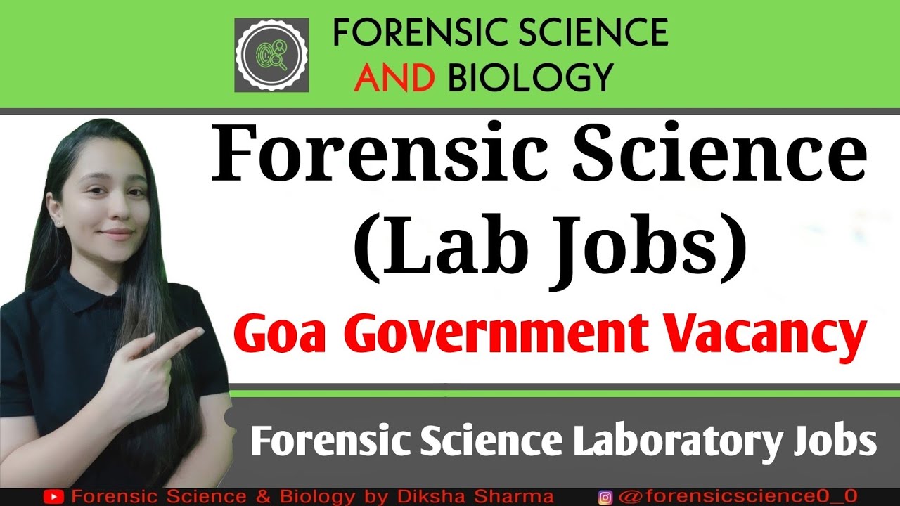 Goa Forensic Laboratory Vacancy Update || Salary: 52,400 - YouTube