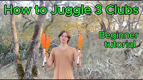 How to Juggle 3 Clubs - Beginner Tutorial