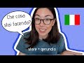 Stare   gerundio  present continuous in Italian    Learn Italian with Lucrezia