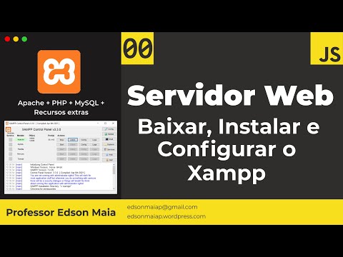 Curso de JS Aula 00 Extra Instalar o Xampp Servidor Web Apache