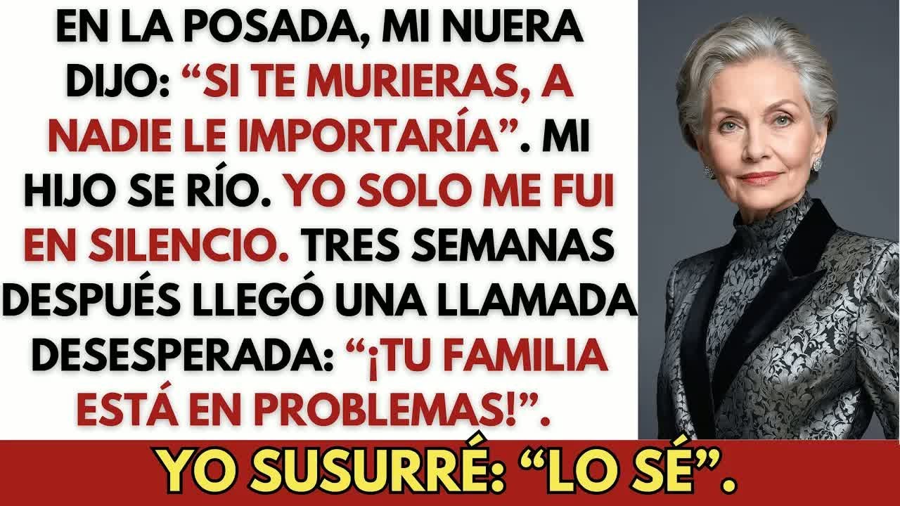 En la posada navideña, mi nuera me humilló： “La verdad, si te murieras, a nadie le importaría”