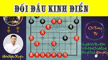 4 ván CỜ TƯỚNG đối đầu kinh điển giữa Vương Thiên Nhất vs Hứa Ngân Xuyên 😲😲
