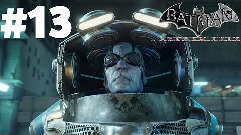 #BATMAN RETURN TO ARKHAM CITY PART 13 (NO COMMENTARY) (PS4 PRO GAMEPLAY) FREEZE BOSS FIGHT
