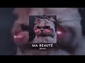 Maître Gims Ma Beauté Pilule Violette SLOWED REVERBED Audio Edit Maître Gims Ma Beauté Pilule Violette SLOWED REVERBED Audio Edit