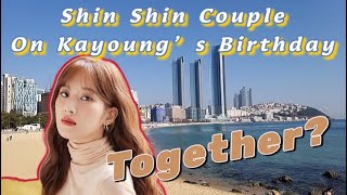 Shin Shin Couple Timeline ---- Kayoung's Birthday