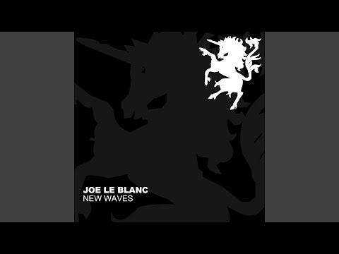 Joe Le Blanc - La La Song
