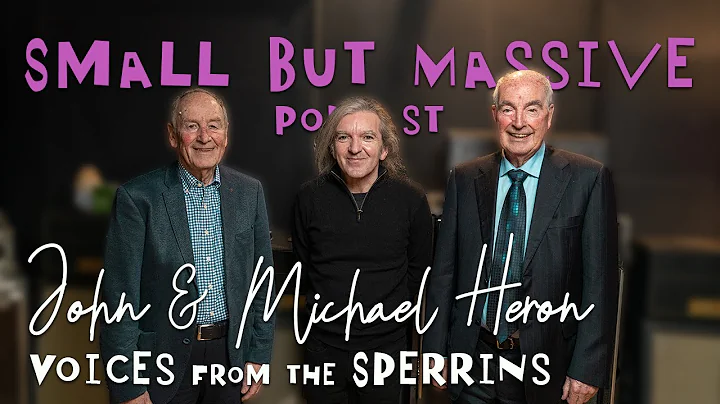 Voices From The Sperrins - John & Michael Heron