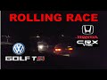 Rolling Race #6 | Honda CRX (220ps) vs VW GOLF 6 1.8TSI (215ps)