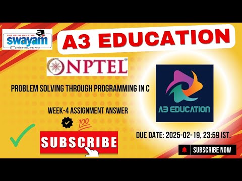 NPTEL Problem Solving Through Programming in C Week 4 Assignment 4 Answers Solution | 2025 - Jan