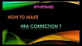 HOW TO MAKE HRA CORRECTION