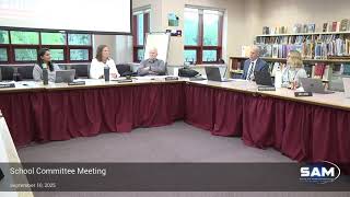 Southborough School Committee, K-8, September 10, 2025