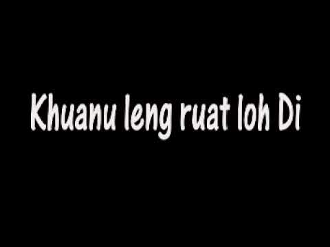 Khuanu leng ruat loh Di   Track F