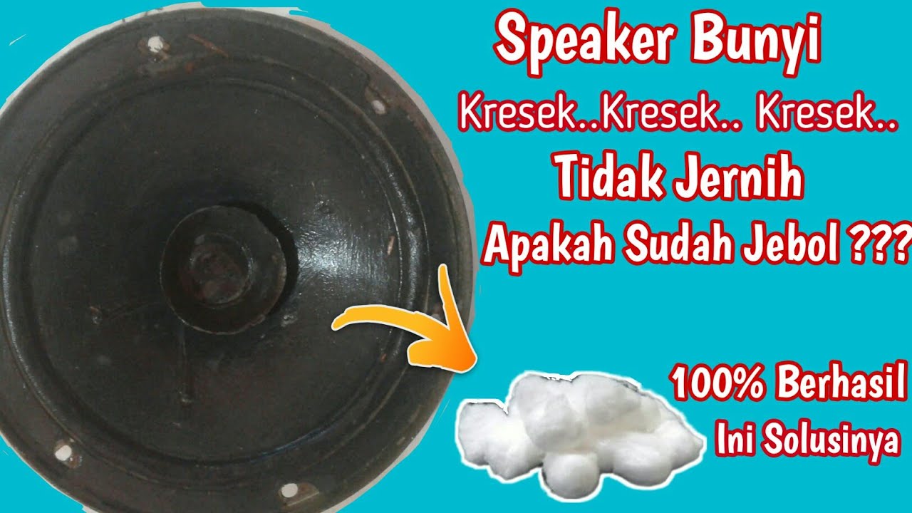 Cara Memperbaiki Suara Speaker Sember|| Kresek~Suara Pecah|| Jadi