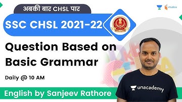 Question Based on Basic Grammar | SSC CHSL 2022 | English | By Sanjeev Rathore Sir