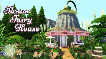 Tiny Flower Fairy House | The Sims 4 Stop Motion Speed Build