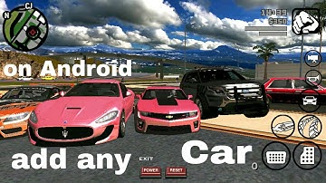 Add any car in GTA SA (DFF + TXD) Full Installation on Android