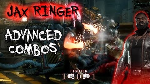 Jax Ringer Combos advanced guide