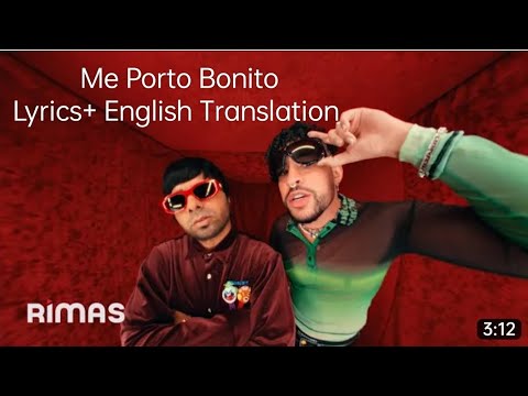 Bad Bunny - Me Porto Bonito English Translation