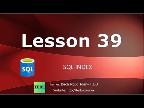 kosdaq index  New Update  SQL căn bản - Bài 39: Tìm hiểu về Index trong SQL