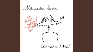Video thumbnail of "Mercedes Sosa - Cantor del obraje (Canción del obraja)"
