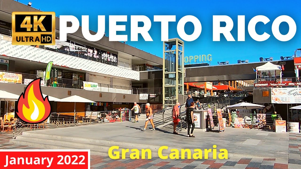 Puerto Rico Gran Canaria Canary Islands | Shopping Centre to the Beach January 2022
