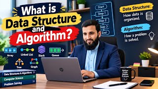 ,What Is Data Structure and Algorithm | Easy Explanation for Beginners
