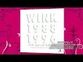 M15. ふりむかないで (WINK MEMORIES 1988-1996 30th Special Edition -Remastered 2018-) / Wink