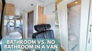 Is A Bathroom In A Van Worth It? | Bathroom vs No Bathroom Van Life PROS & CONS by Sara & Alex James  17,627 views 1 year ago 6 minutes, 45 seconds