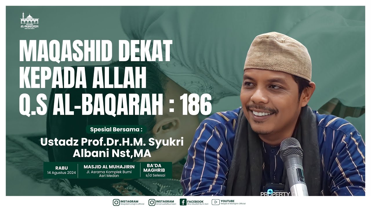 [LIVE] MAQASHID DEKAT KEPADA ALLAH | Kajian Tasawuf | Ustadz Prof.Dr.H.M. Syukri Albani Nst,MA