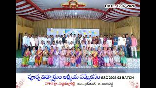 ZPHS PEDDAMALLAREDDY 2002-2003 BATCH GET TOGETHER