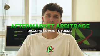 Aftermarket Arbitrage Discord Server Tutorial - Make money online with us!